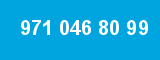 971 046 80 99